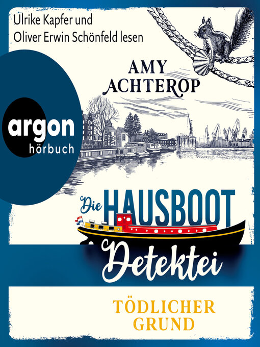 Title details for Die Hausboot-Detektei--Tödlicher Grund--Kriminalroman--Die Hausboot-Detektei, Band 2 (Ungekürzte Lesung) by Amy Achterop - Wait list